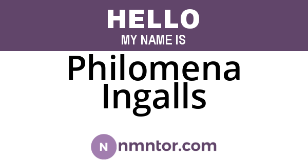 Philomena Ingalls