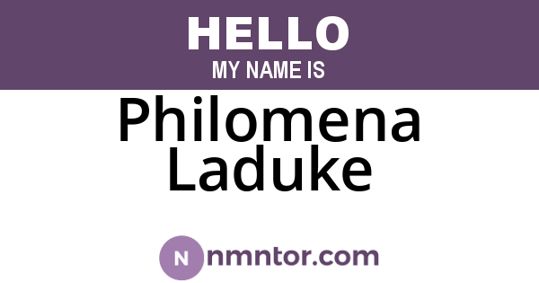 Philomena Laduke