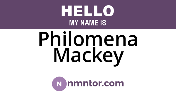 Philomena Mackey