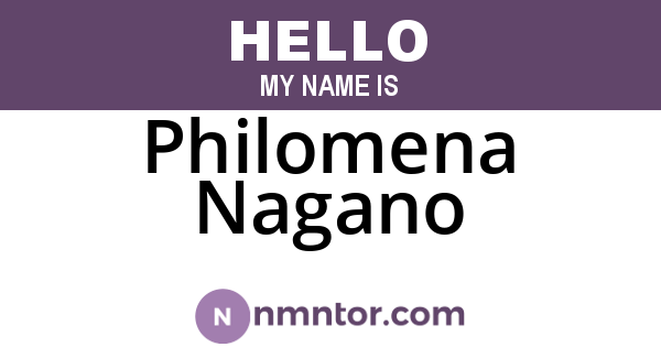 Philomena Nagano
