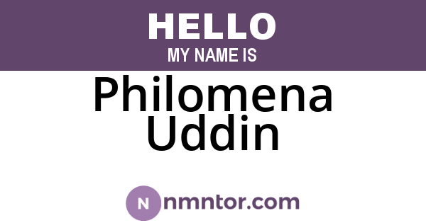 Philomena Uddin