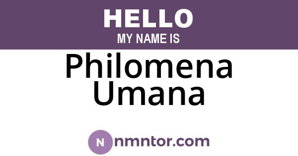 Philomena Umana
