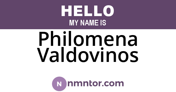 Philomena Valdovinos