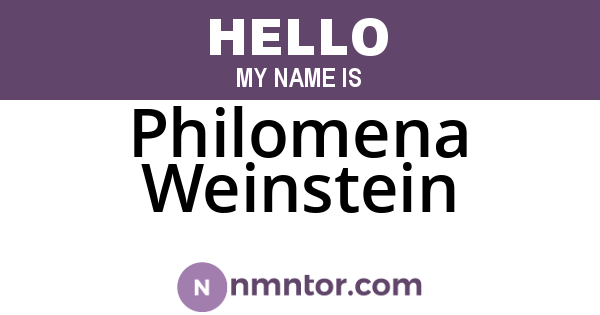Philomena Weinstein