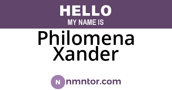 Philomena Xander