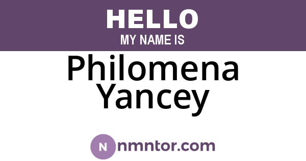 Philomena Yancey