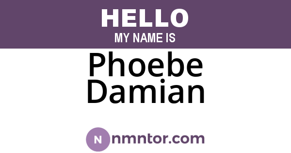 Phoebe Damian