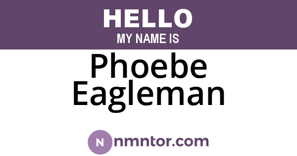 Phoebe Eagleman