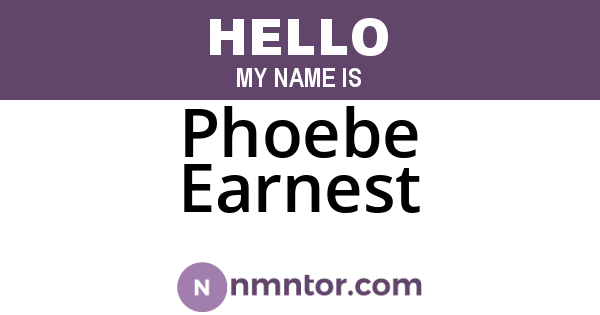 Phoebe Earnest