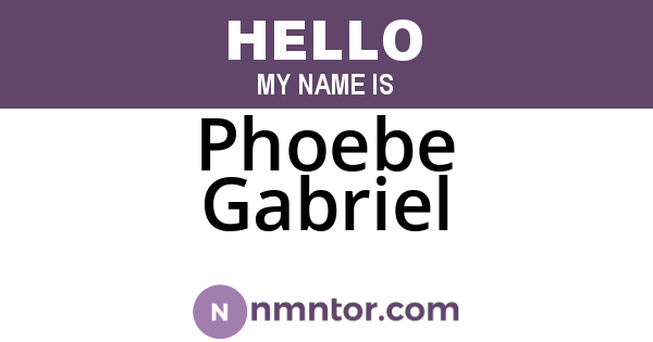 Phoebe Gabriel