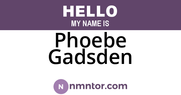 Phoebe Gadsden