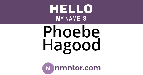 Phoebe Hagood