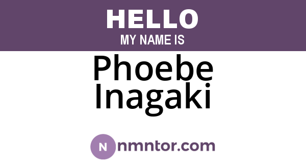 Phoebe Inagaki