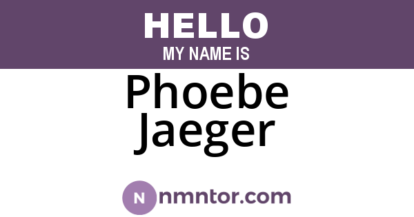 Phoebe Jaeger