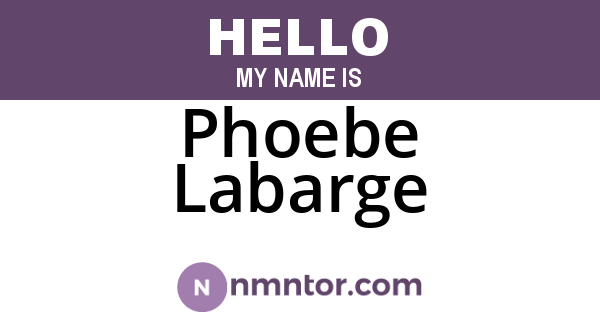 Phoebe Labarge