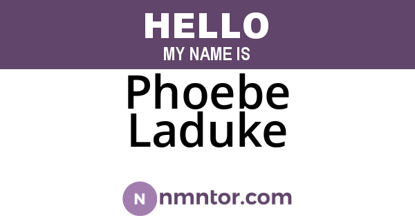 Phoebe Laduke