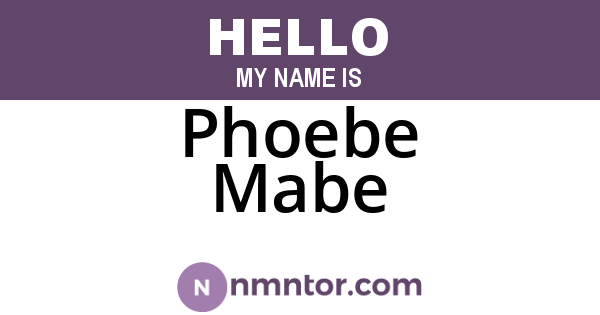 Phoebe Mabe