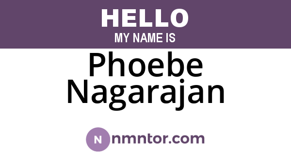 Phoebe Nagarajan