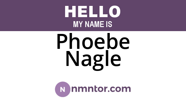 Phoebe Nagle