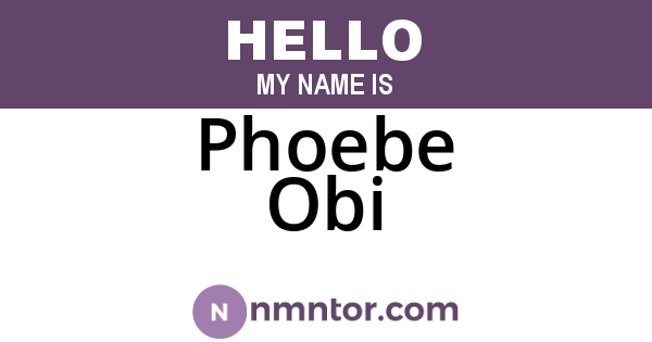 Phoebe Obi