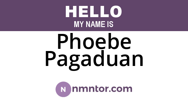 Phoebe Pagaduan