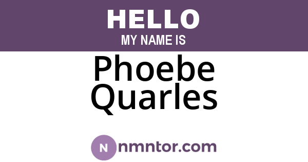 Phoebe Quarles