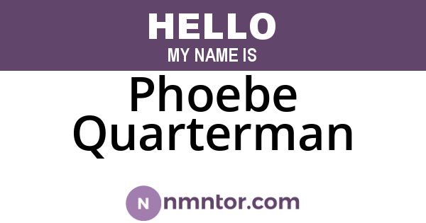 Phoebe Quarterman