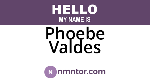 Phoebe Valdes