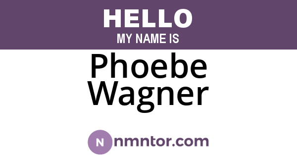 Phoebe Wagner