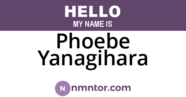 Phoebe Yanagihara