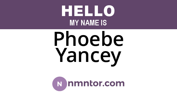 Phoebe Yancey