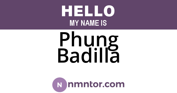 Phung Badilla