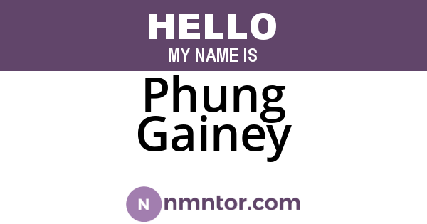 Phung Gainey