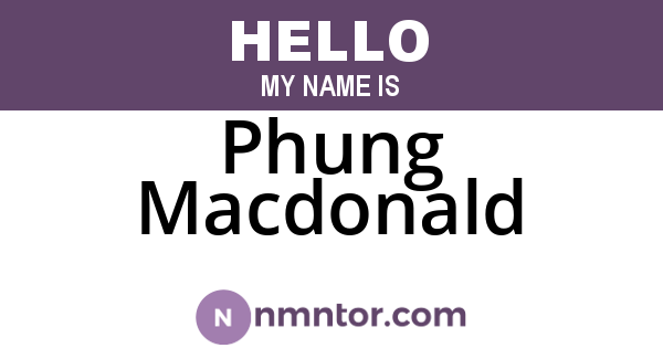 Phung Macdonald