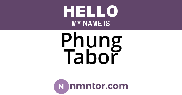 Phung Tabor