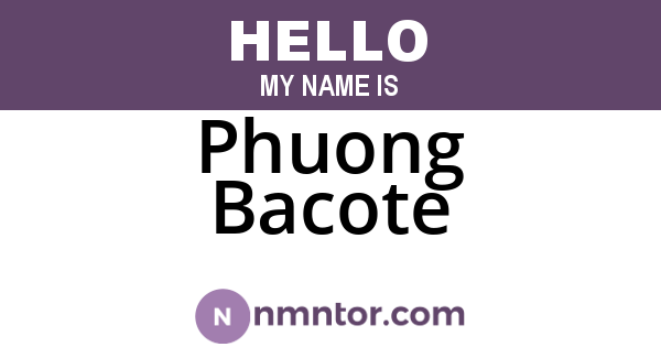 Phuong Bacote