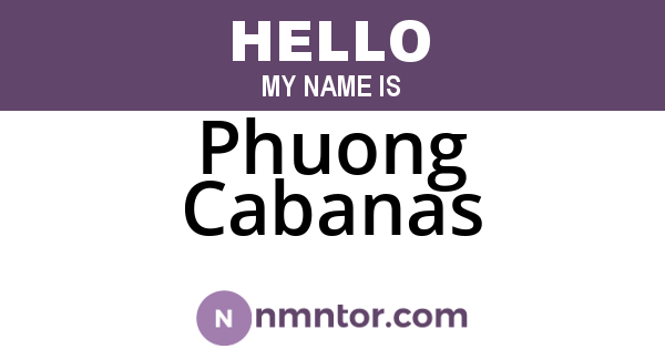 Phuong Cabanas