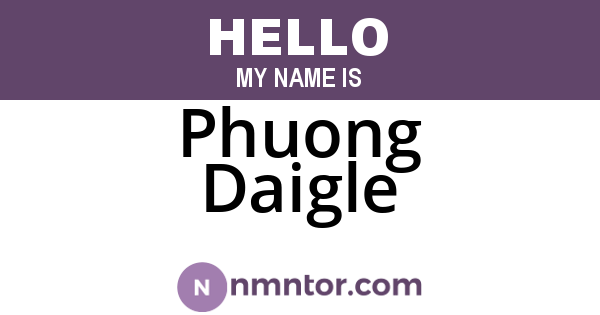 Phuong Daigle