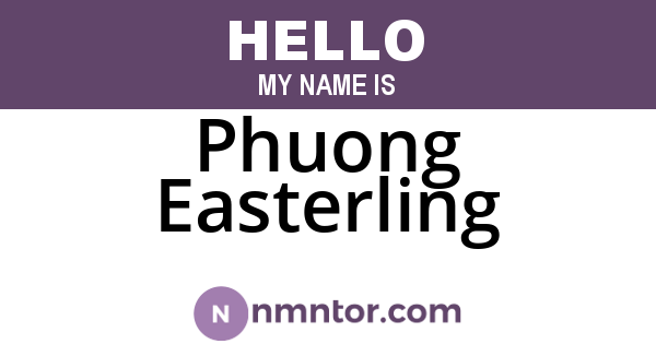 Phuong Easterling