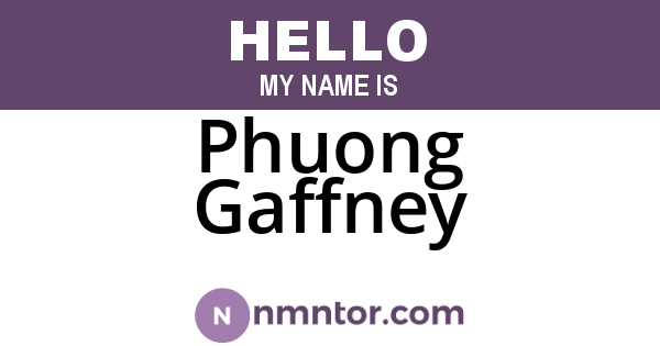 Phuong Gaffney