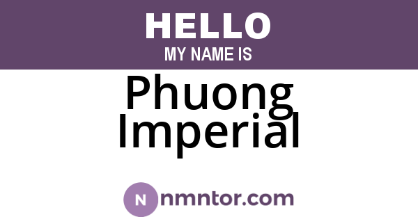 Phuong Imperial