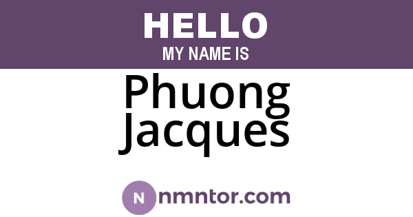 Phuong Jacques