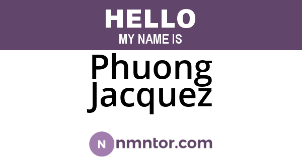 Phuong Jacquez
