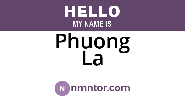 Phuong La