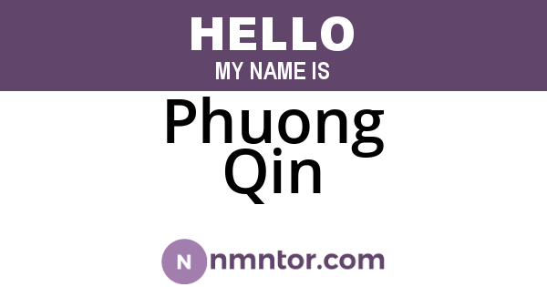 Phuong Qin