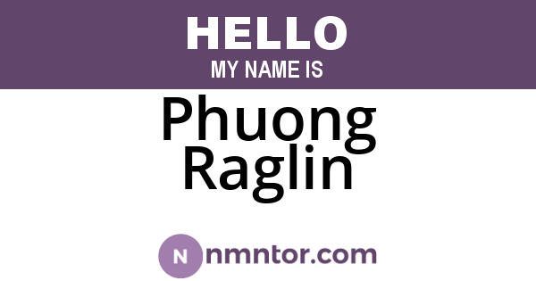 Phuong Raglin