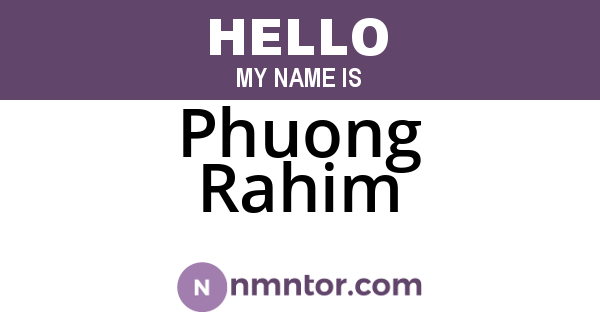 Phuong Rahim