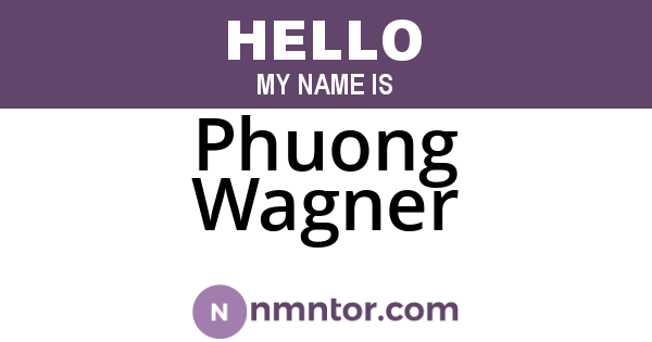Phuong Wagner