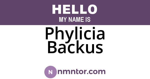 Phylicia Backus