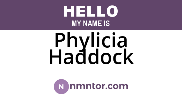 Phylicia Haddock